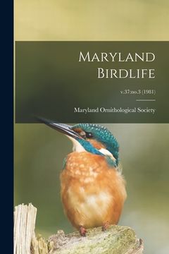 portada Maryland Birdlife; v.37: no.3 (1981) (in English)