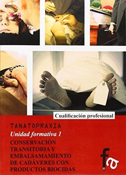 portada Conservación Transitoria Y Embalsamiento De Cadáveres (FORMASALUD) (in Spanish)