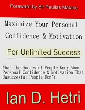 portada Maximize Your Personal Confidence & Motivation For Unlimited Success (en Inglés)