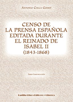 portada Censo de la Prensa Española Editada Durante el Reinado de Isabel ii (1843-1868)