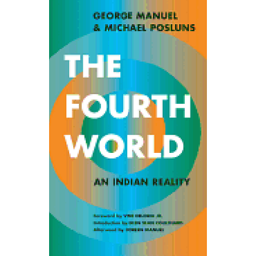 portada The Fourth World: An Indian Reality (en Inglés)