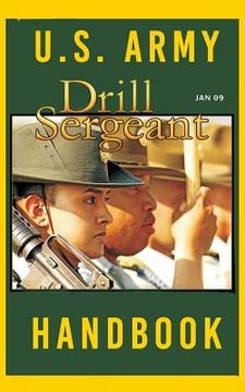 portada US Army Drill Sergeant Handbook: January 2009 (en Inglés)