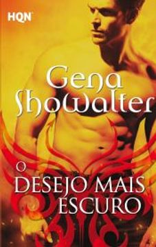 portada O Desejo Mais Escuro (Hqn Livro 16) (Portuguese Edition) (in Portuguese)