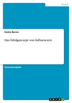 portada Das Erfolgsrezept von Influencern (in German)