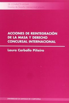 portada Acciones de Reintegración de la Masa y Derecho Concursal Internacional (in Spanish)