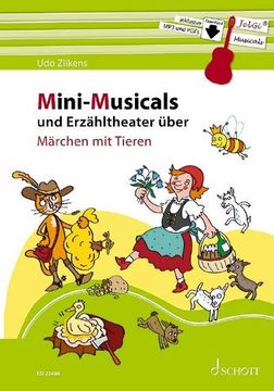 portada Mini-Musicals und Erzähltheater Über Märchen mit Tieren