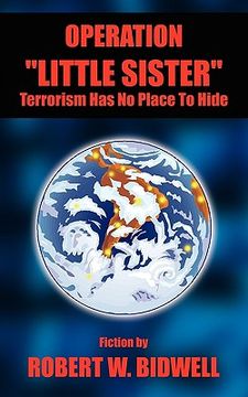 portada operation "little sister": terrorism has no place to hide (in English)