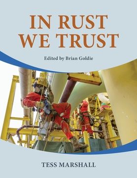 portada In Rust we Trust (in English)