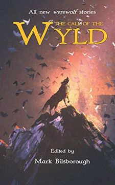 portada The Call of the Wyld (in English)