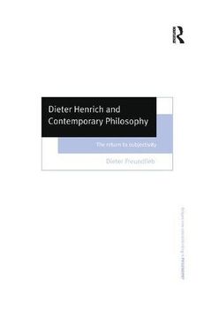 portada Dieter Henrich and Contemporary Philosophy: The Return to Subjectivity (en Inglés)