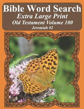 portada Bible Word Search Extra Large Print Old Testament Volume 100: Jeremiah #2 (in English)