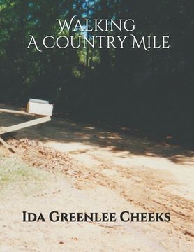 portada Walking A Country Mile (en Inglés)