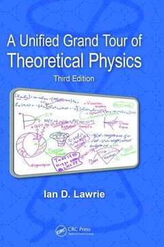 portada A Unified Grand Tour of Theoretical Physics (en Inglés)