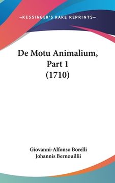 portada De Motu Animalium, Part 1 (1710) (in Latin)