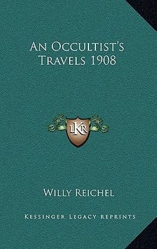 portada an occultist's travels 1908