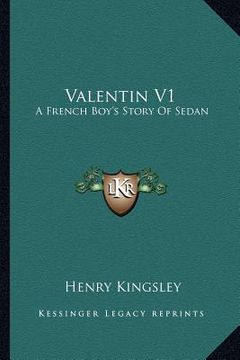 portada valentin v1: a french boy's story of sedan (en Inglés)