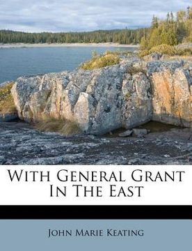 portada with general grant in the east (en Inglés)