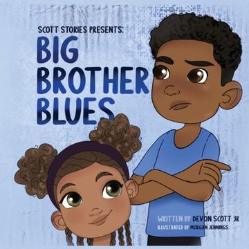 portada Big Brother Blues (The Scott Stories) (en Inglés)