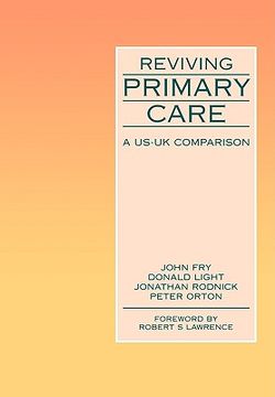 portada reviving primary care: a us-uk comparison (en Inglés)