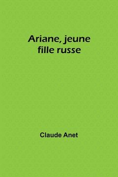 portada Ariane, jeune fille russe (en Francés)