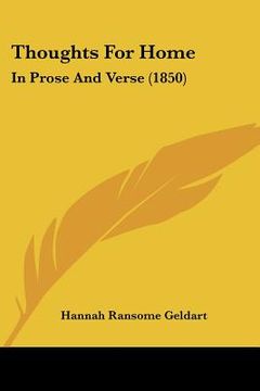 portada thoughts for home: in prose and verse (1850) (in English)
