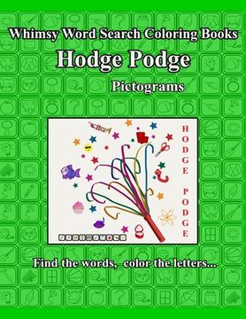 portada Whimsy Word Search Coloring Books, Hodge Podge, Pictograms (en Inglés)