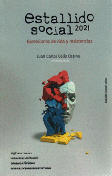 portada Estallido Social 2021. Expresiones de Vida y Resistencias (in Spanish)
