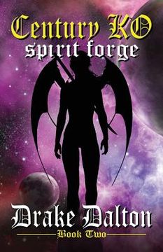 portada Century KO: Spirit Forge (in English)