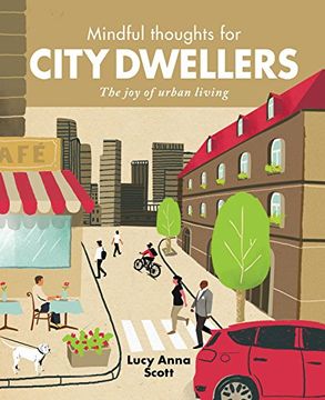 portada Mindful Thoughts for City Dwellers: The Joy of Urban Living