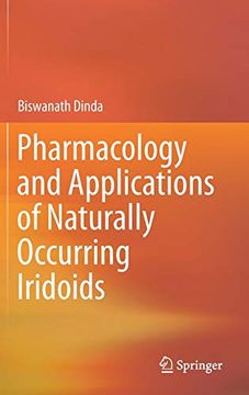 portada Pharmacology and Applications of Naturally Occurring Iridoids (en Inglés)
