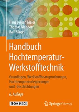 portada Handbuch Hochtemperatur-Werkstofftechnik: Grundlagen, Werkstoffbeanspruchungen, Hochtemperaturlegierungen und -Beschichtungen (in German)