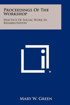 portada proceedings of the workshop: practice of social work in rehabilitation (in English)