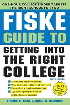 portada Fiske Guide to Getting Into the Right College