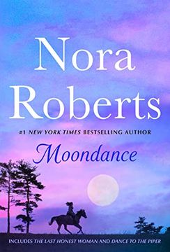 portada Moondance: 2-In-1: The Last Honest Woman and Dance to the Piper (The O'hurleys) (en Inglés)