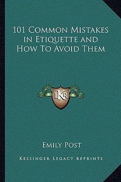 portada 101 common mistakes in etiquette and how to avoid them (in English)