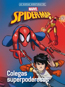 portada Spider-Man. Colegas superpoderosos (in Spanish)