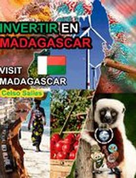portada INVERTIR EN MADAGASCAR - Invest in Madagascar - Celso Salles: Colección Invertir en África