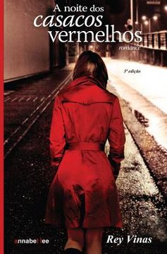 portada A noite dos casacos vermelhos (en Portugués)