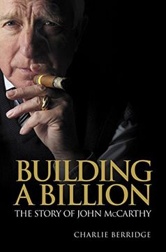 portada Building a Billion: The Story of John Mccarthy (Entrepreneurship) (en Inglés)