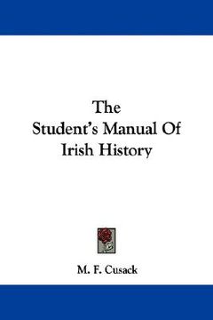 portada the student's manual of irish history (en Inglés)
