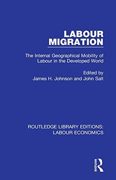 portada Labour Migration (Routledge Library Editions: Labour Economics) (en Inglés)