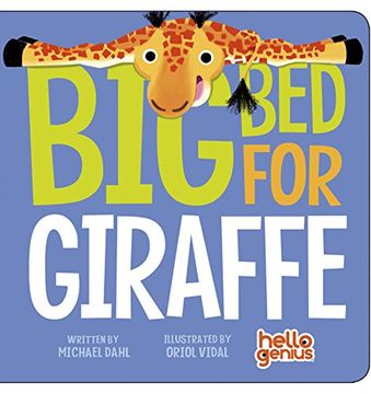 portada Big Bed for Giraffe (Hello Genius)