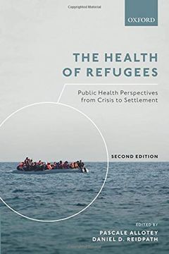 portada The Health of Refugees: Public Health Perspectives From Crisis to Settlement (en Inglés)