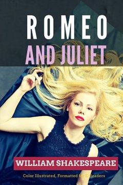 portada Romeo and Juliet: Color Illustrated, Formatted for E-Readers