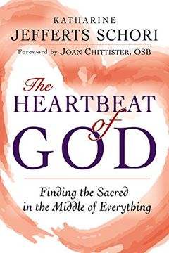 portada The Heartbeat of God: Finding the Sacred in the Middle of Everything
