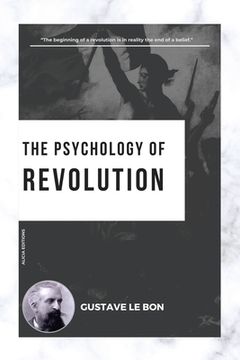 portada The Psychology of Revolution