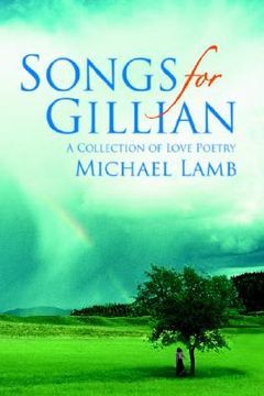 portada songs for gillian: a collection of love poetry (en Inglés)