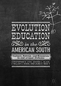 portada Evolution Education in the American South: Culture, Politics, and Resources in and around Alabama (in English)