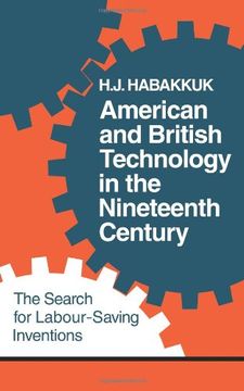portada American and British Technology in the Nineteenth Century: The Search for Labour Saving Inventions 