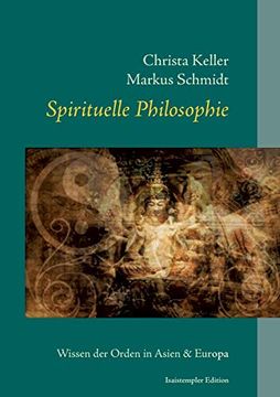 portada Spirituelle Philosophie: Wissen der Orden in Asien und Europa 